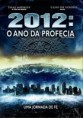 2012 - O ano da profecia